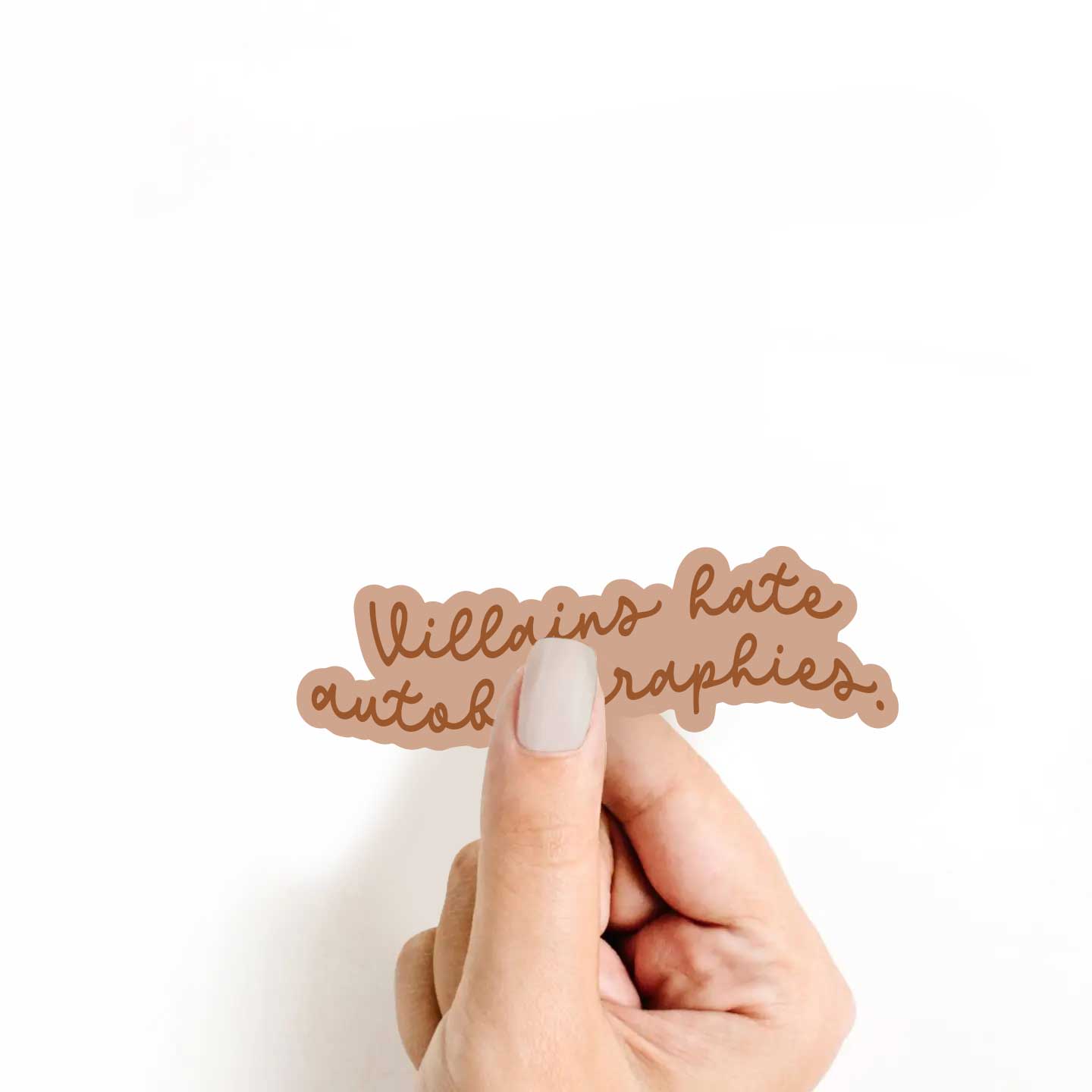Villains Hate Autobiographies Sticker