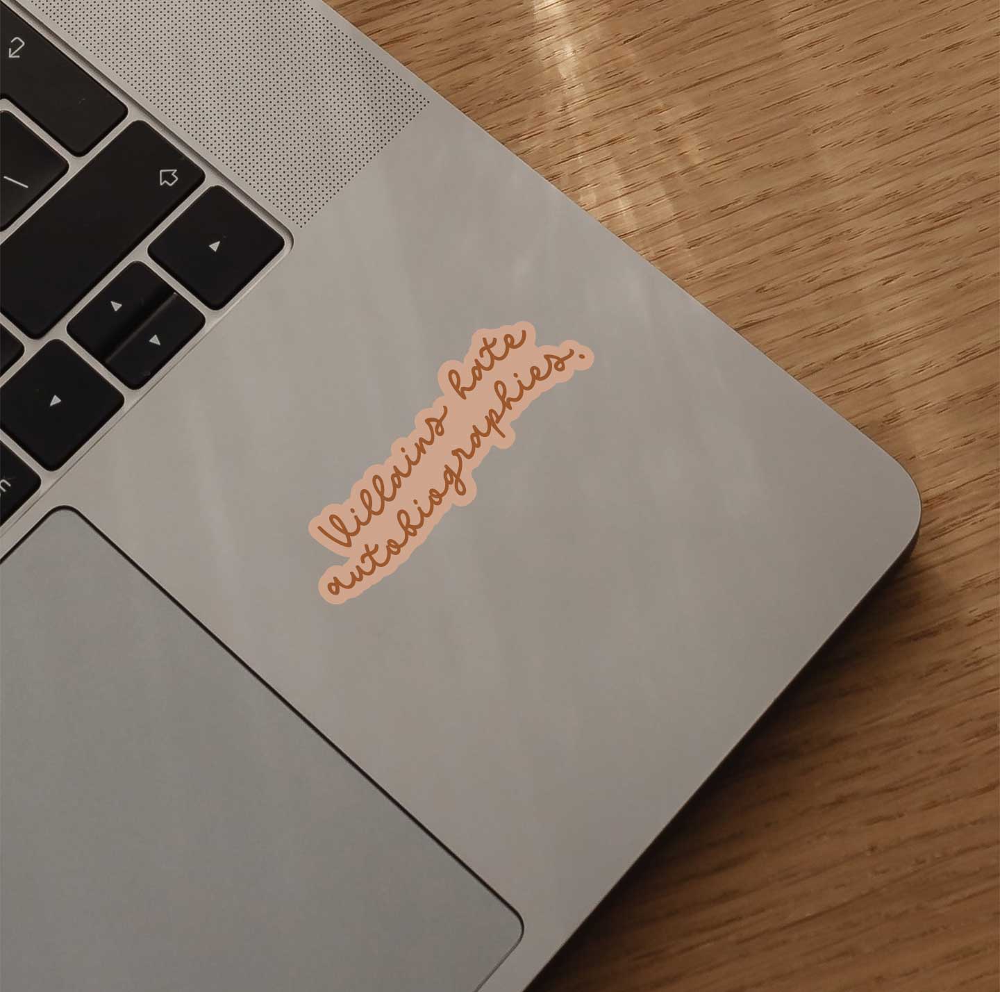 Villains Hate Autobiographies Sticker
