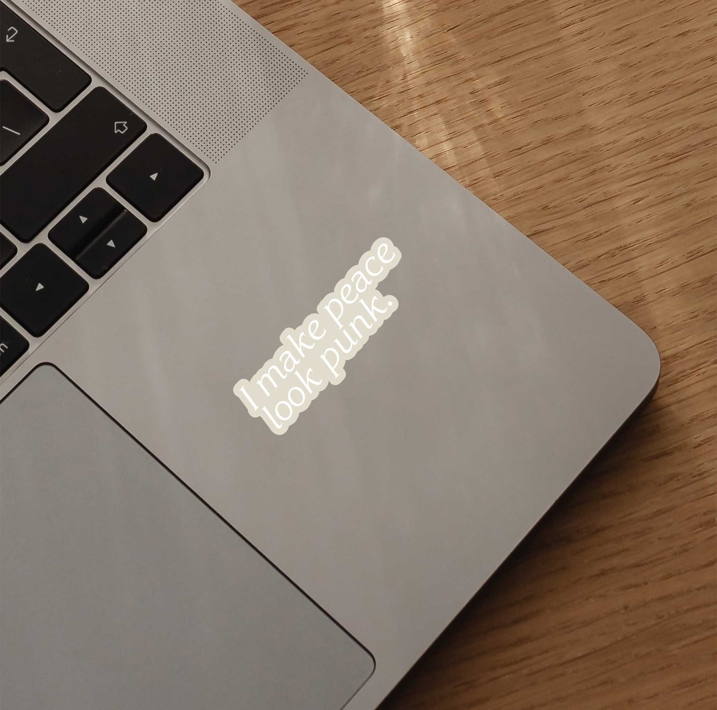 I Make Peace Look Punk Sticker