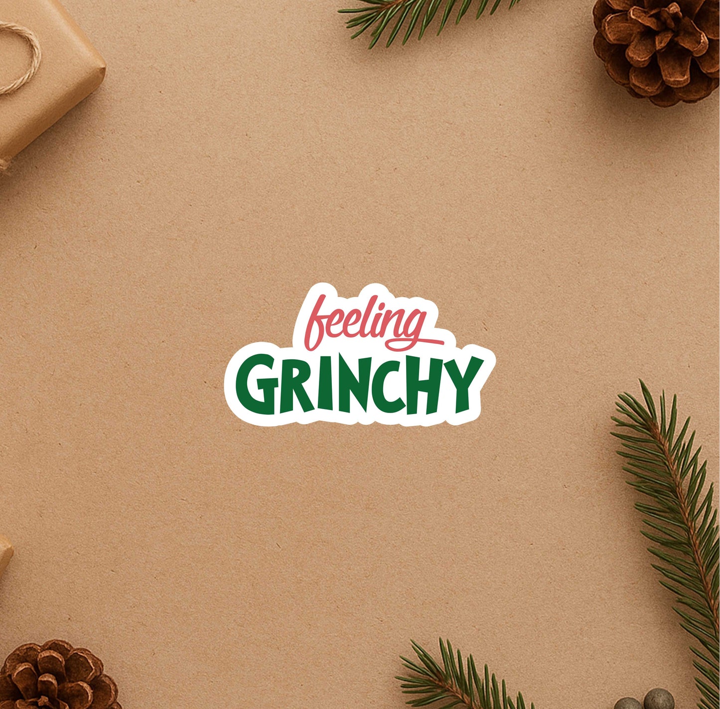 Feeling Grinchy Sticker