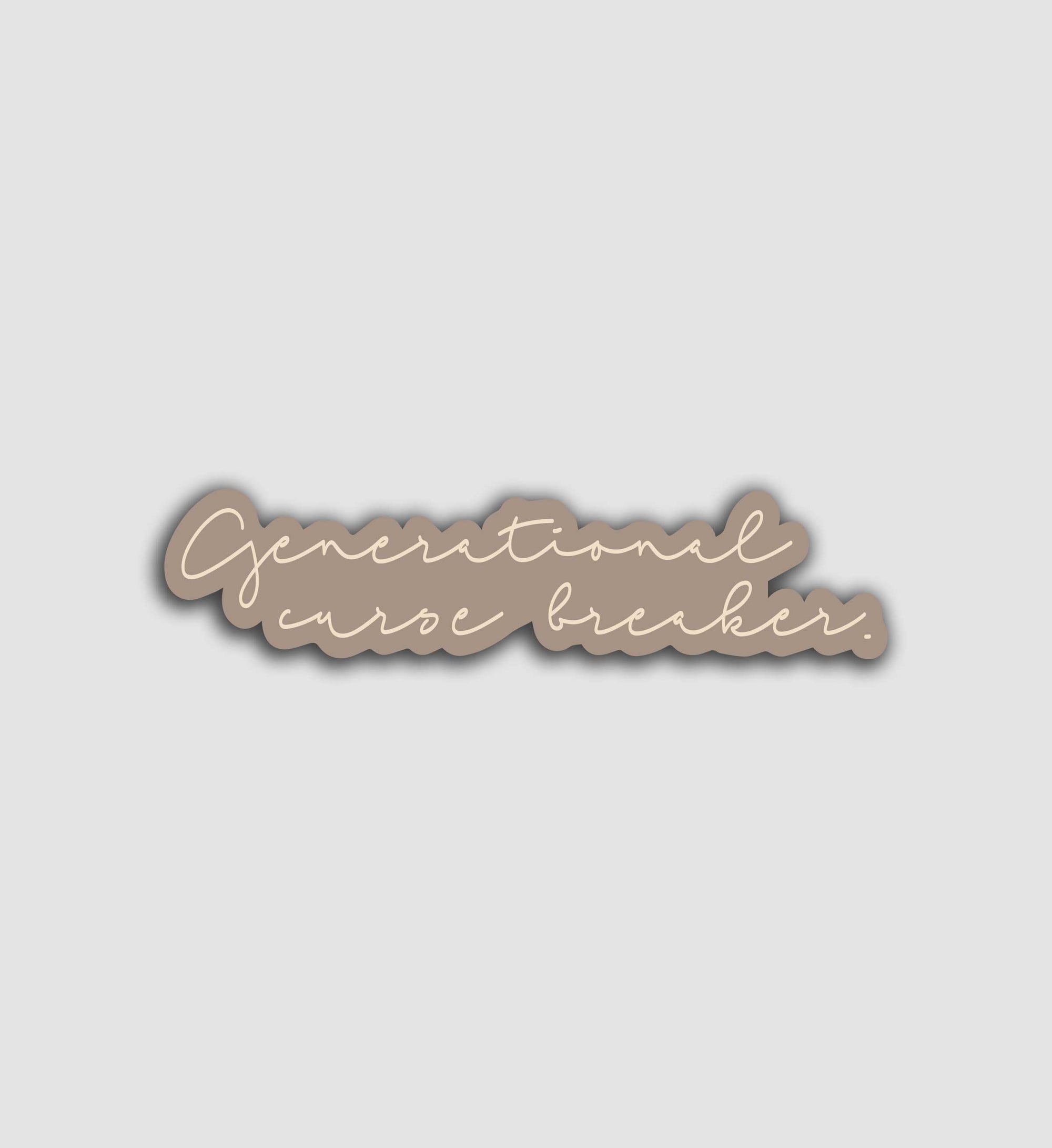 Generational Curse Breaker Sticker