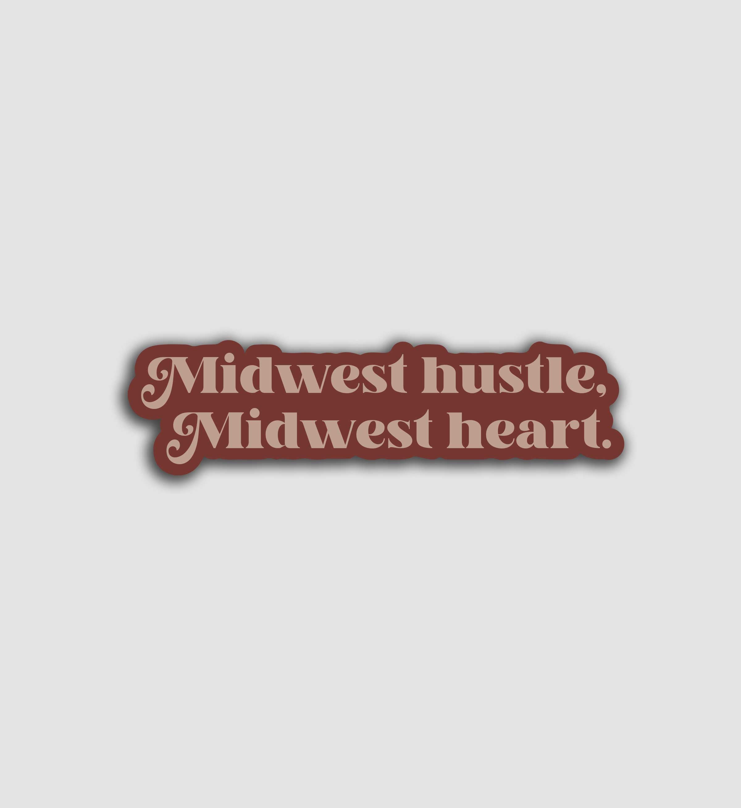 Midwest Hustle, Midwest Heart Sticker