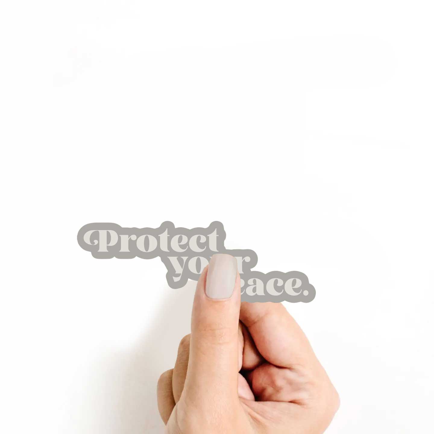 Protect Your Peace Sticker