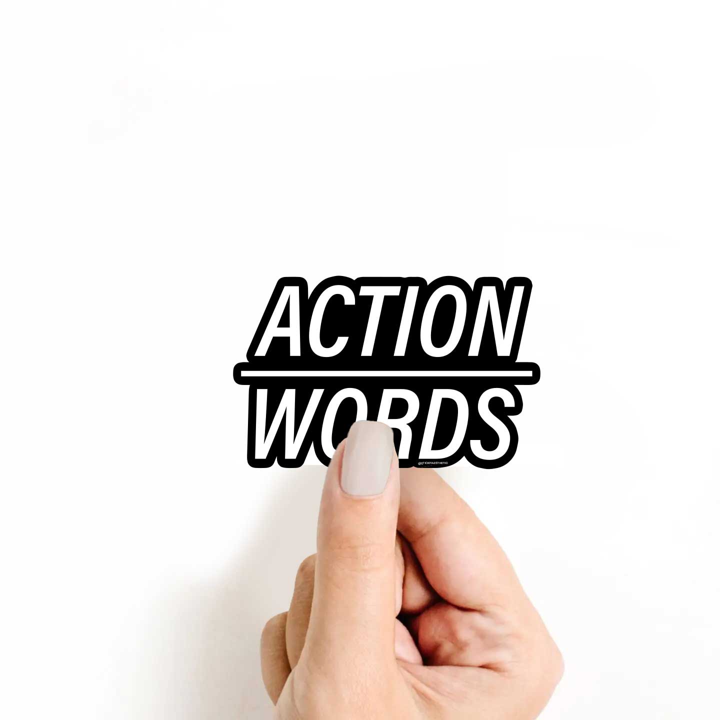 Actions Over Words Sticker