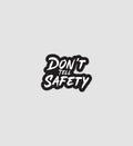 Don't Tell Safety Sticker