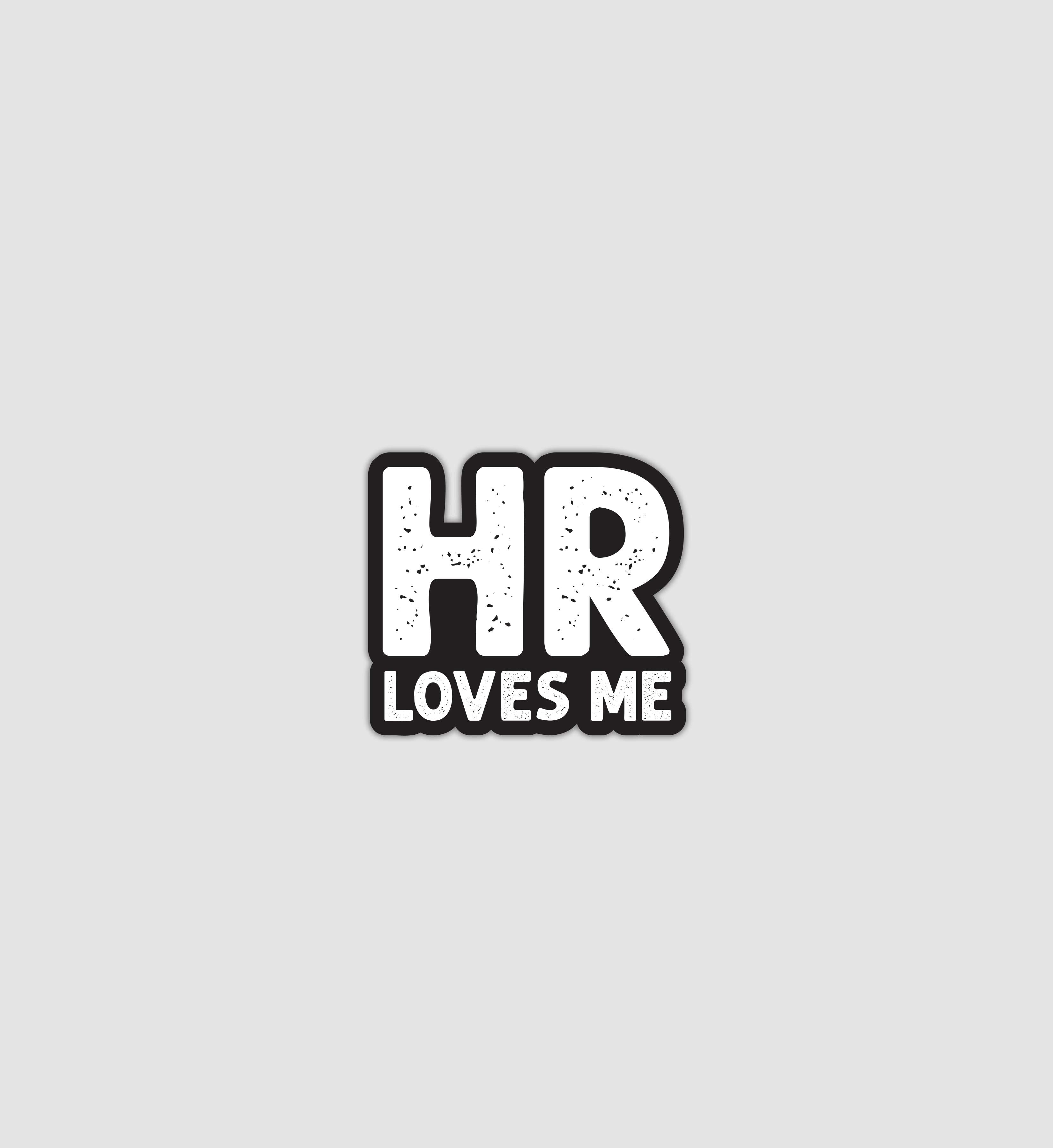 HR Loves Me Sticker