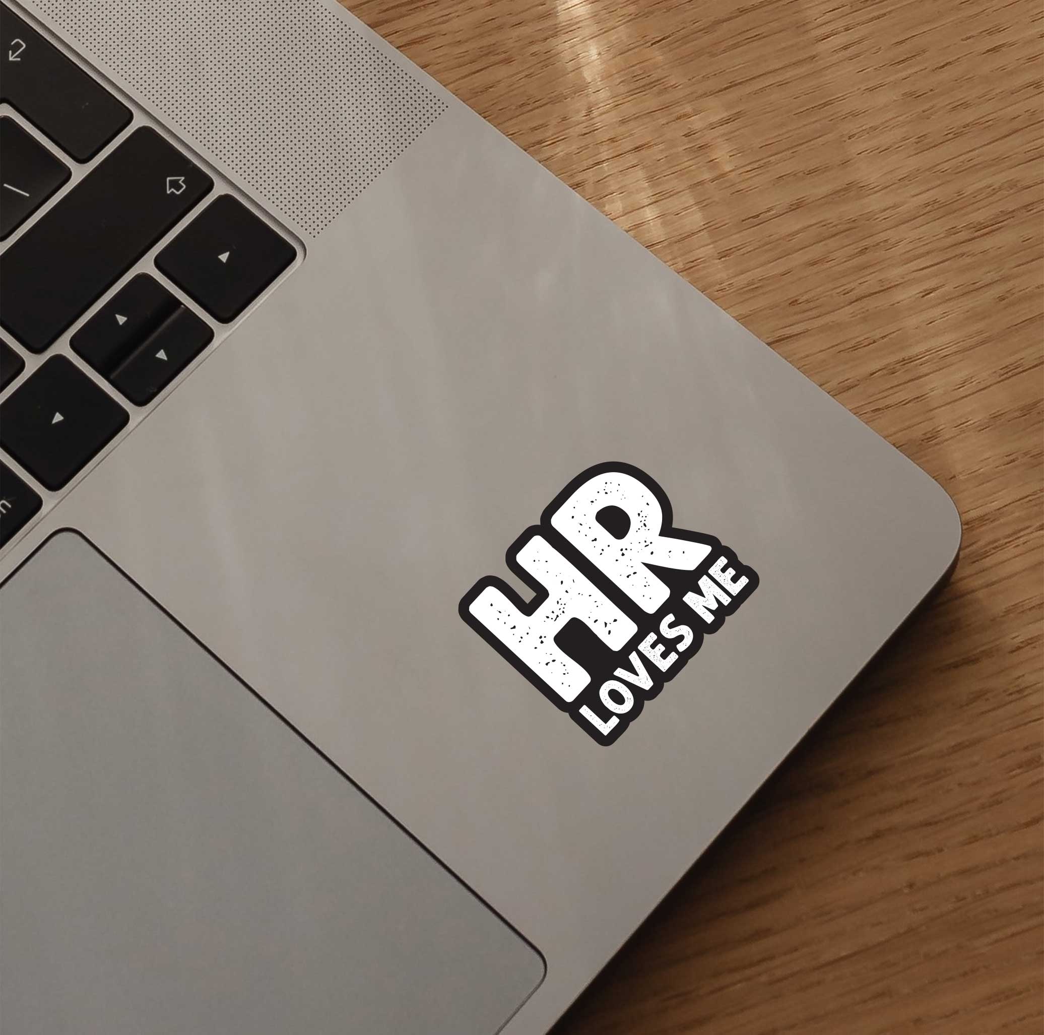 HR Loves Me Sticker