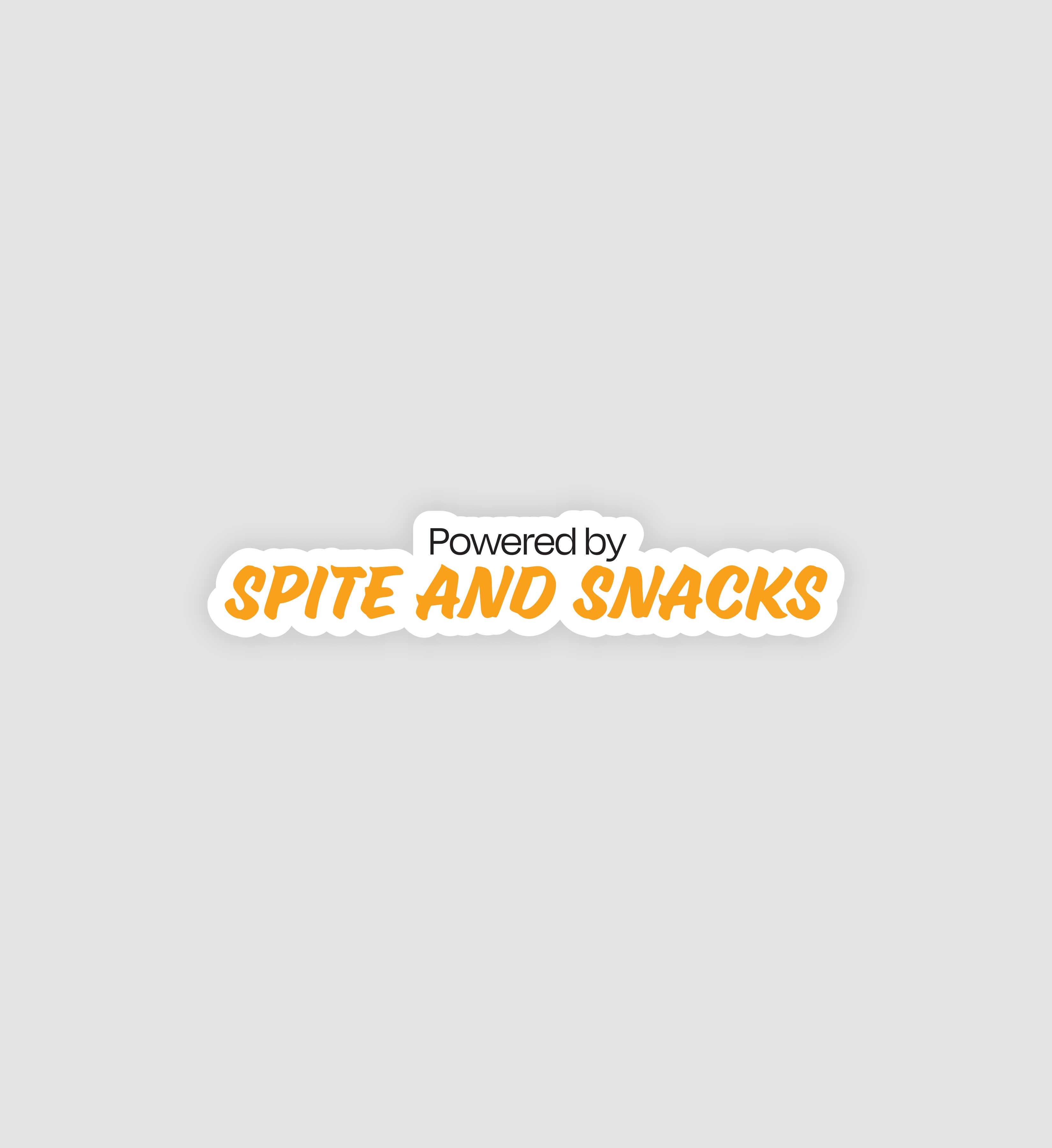 Powered By Spite & Snacks Sticker
