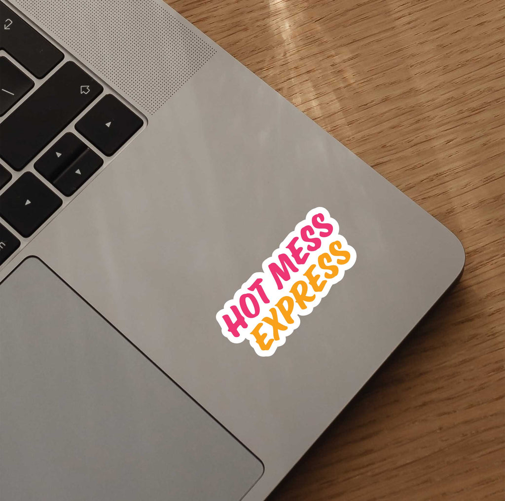 Hot Mess Express Sticker