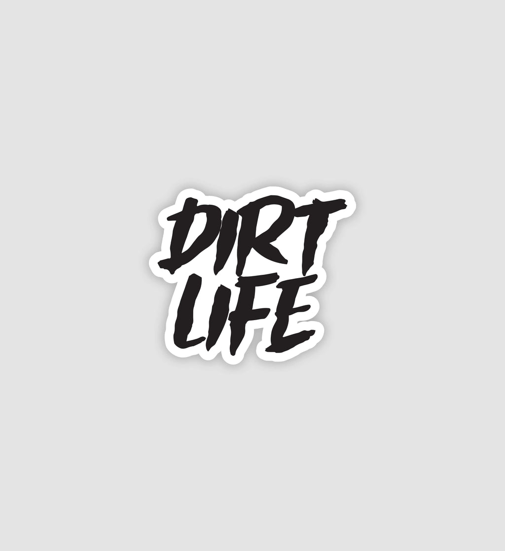 Dirt Life Sticker