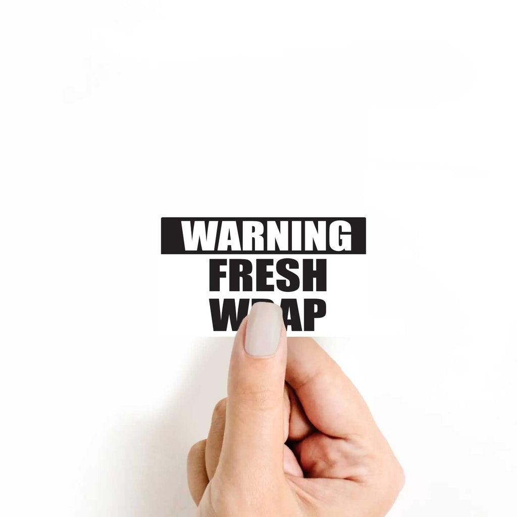 Warning Fresh Wrap Sticker