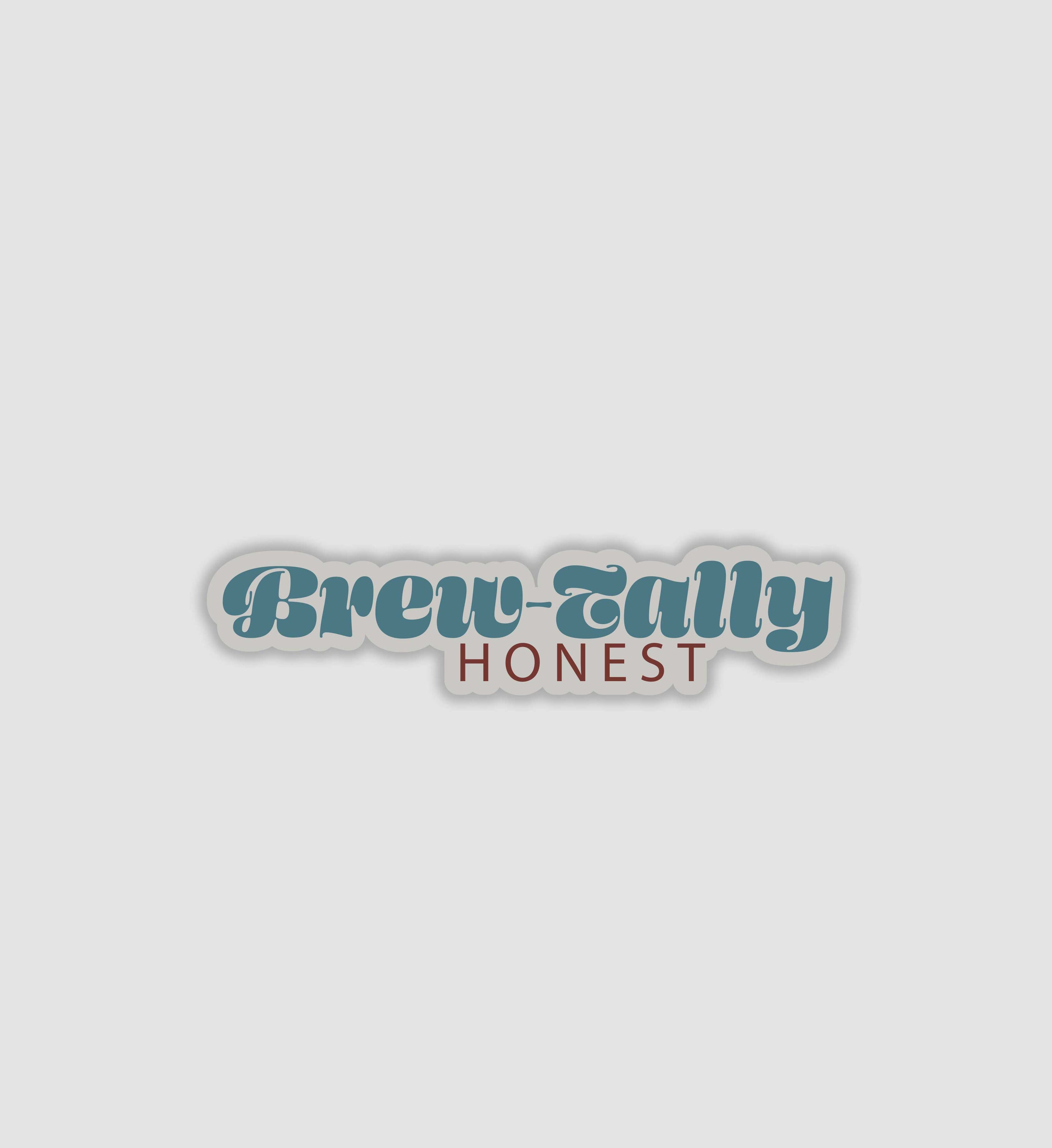 Brew-tally Honest Sticker