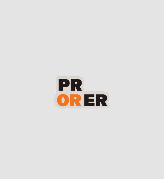 PR OR ER Sticker