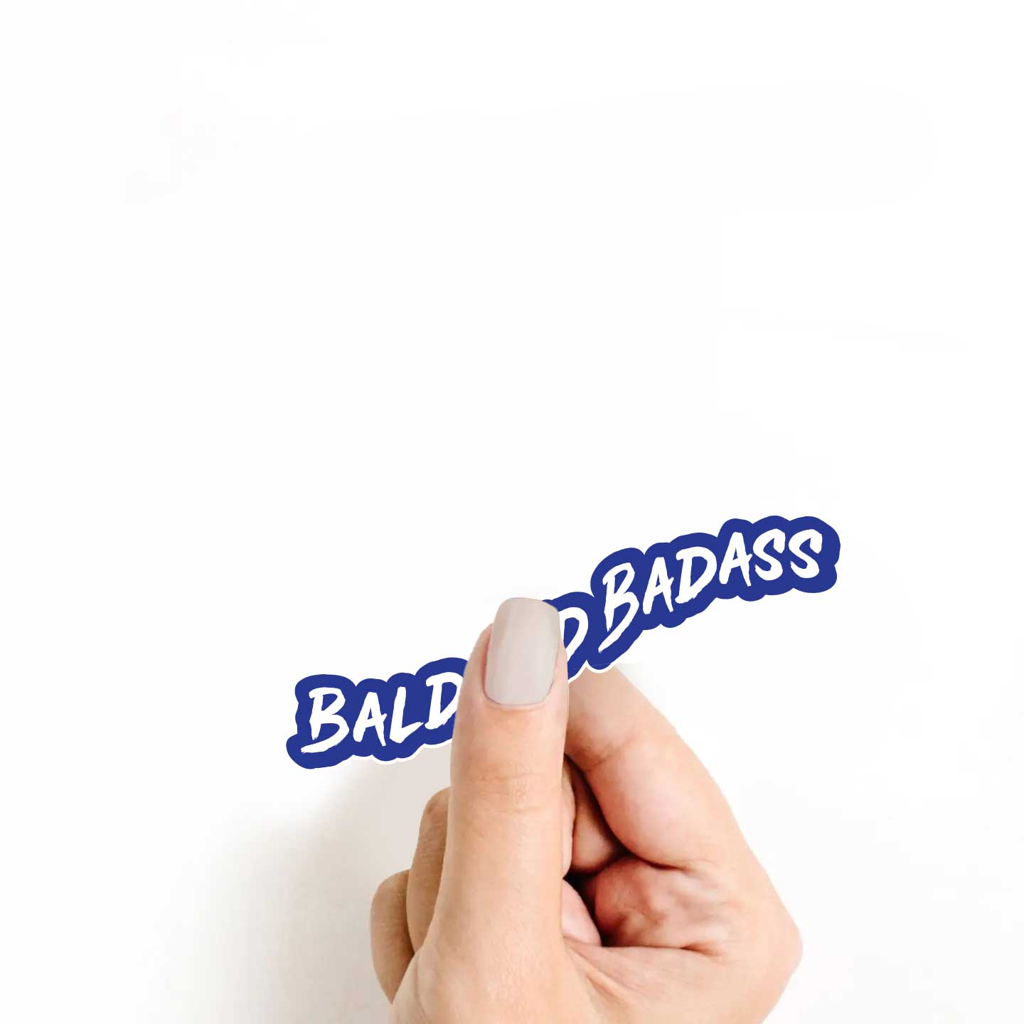 Bald And Badass Sticker