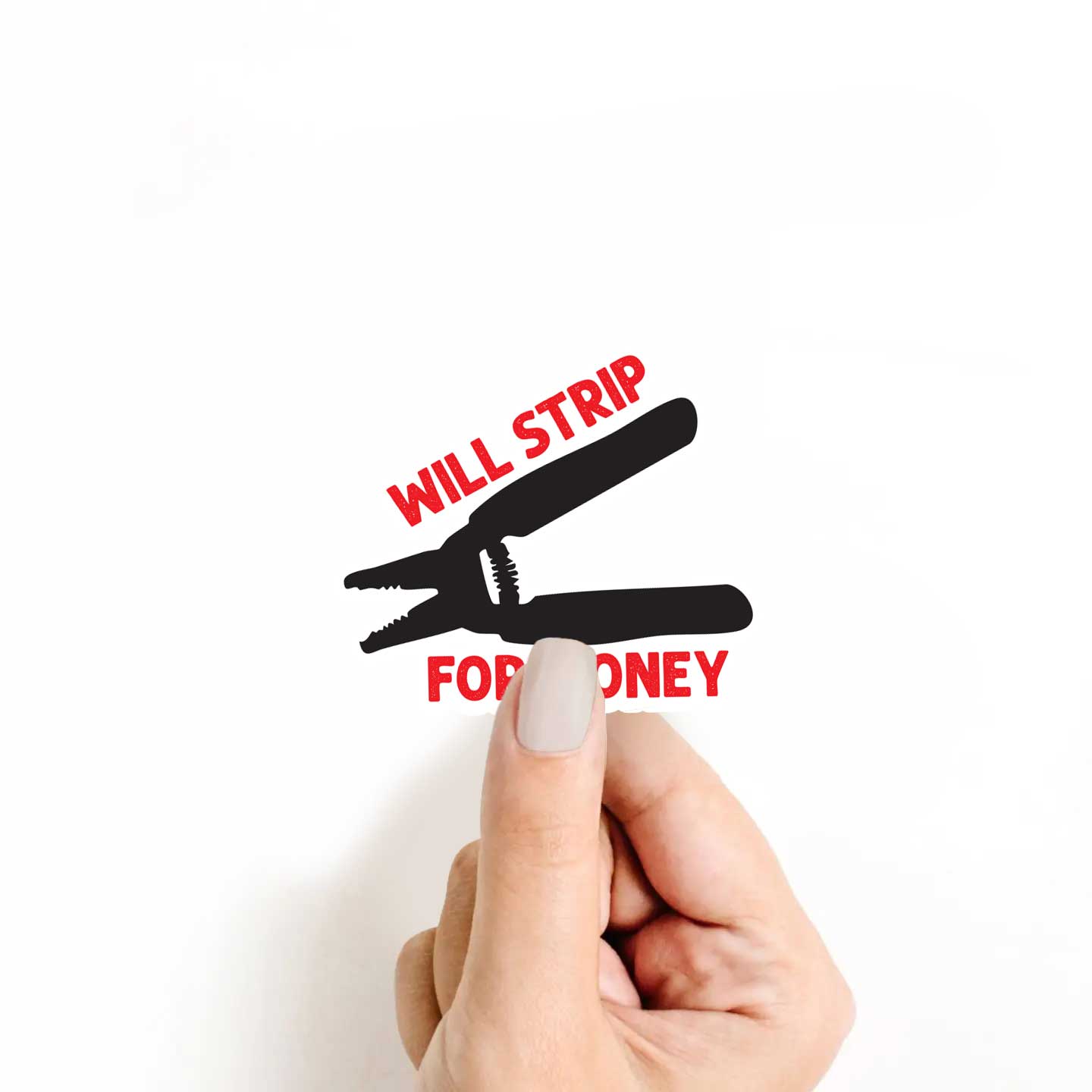 Will Strip For Money Sticker