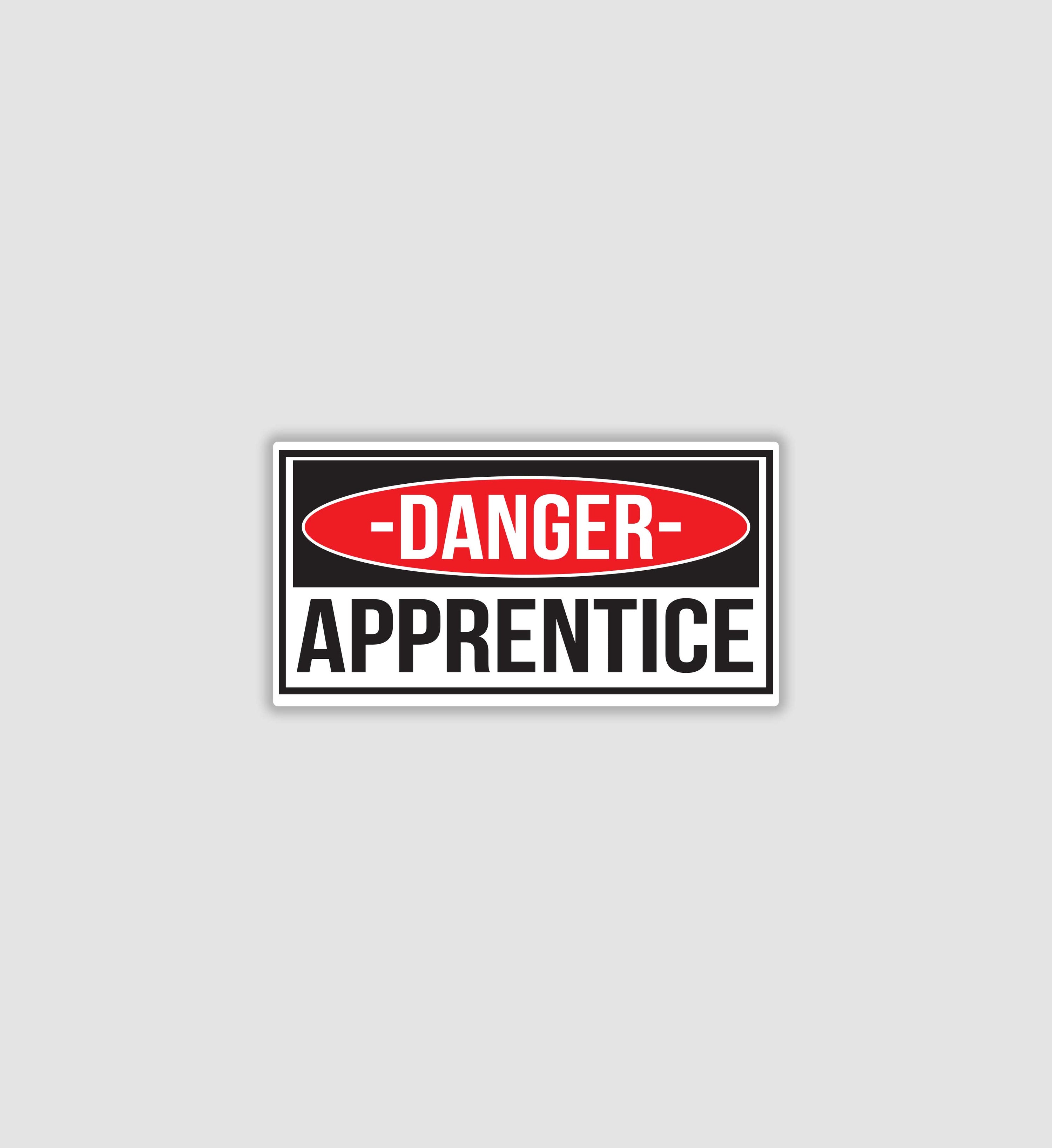 Danger Apprentice Sticker