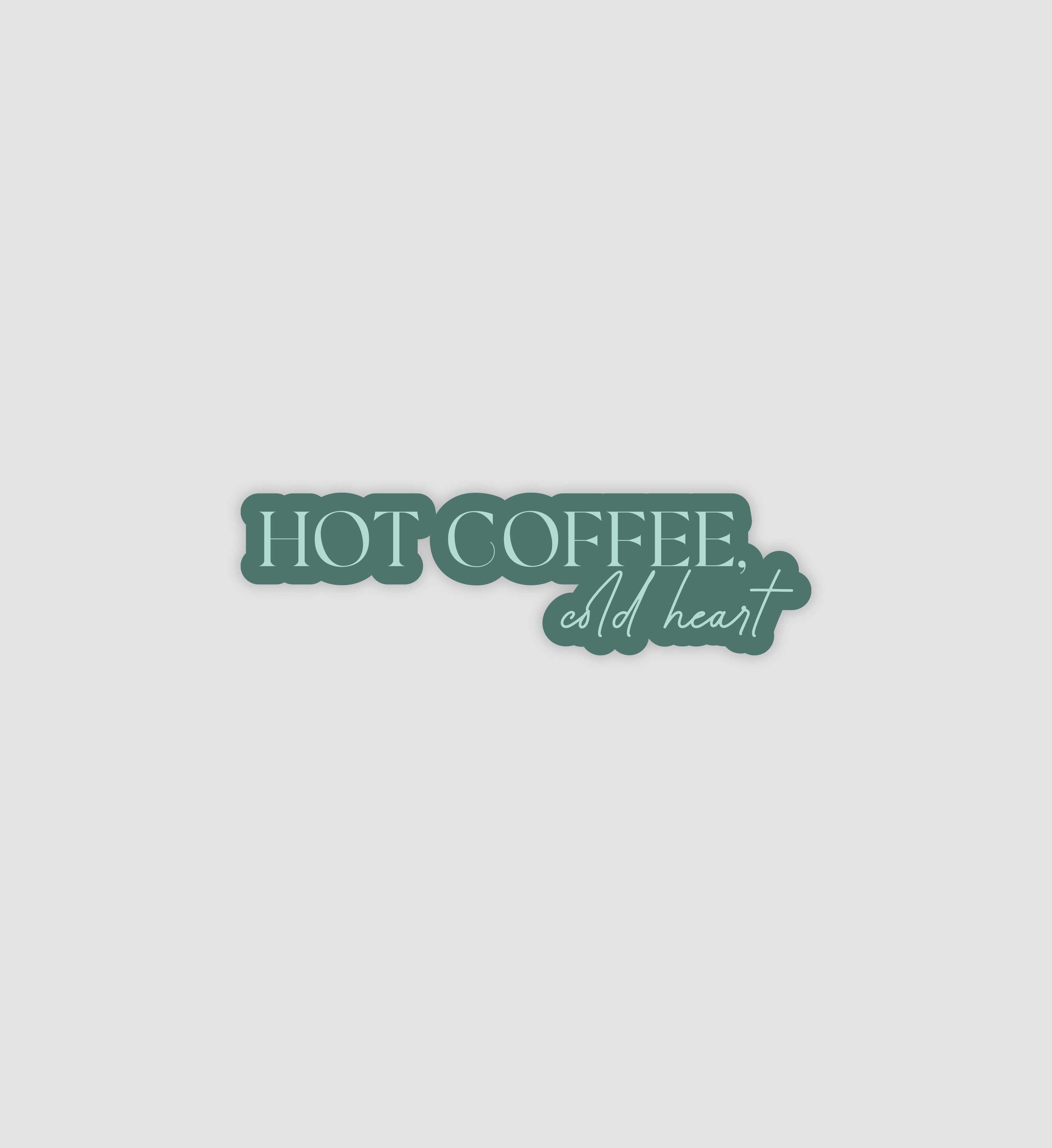 Hot Coffee Cold Heart Sticker