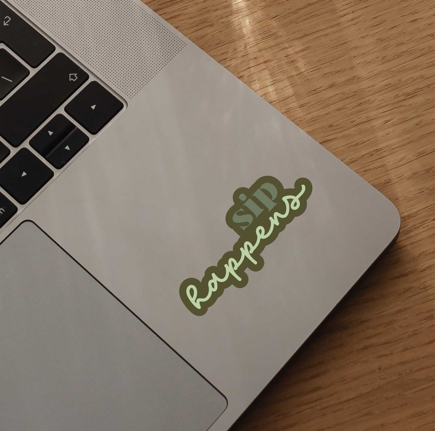 Sip Happens Sticker