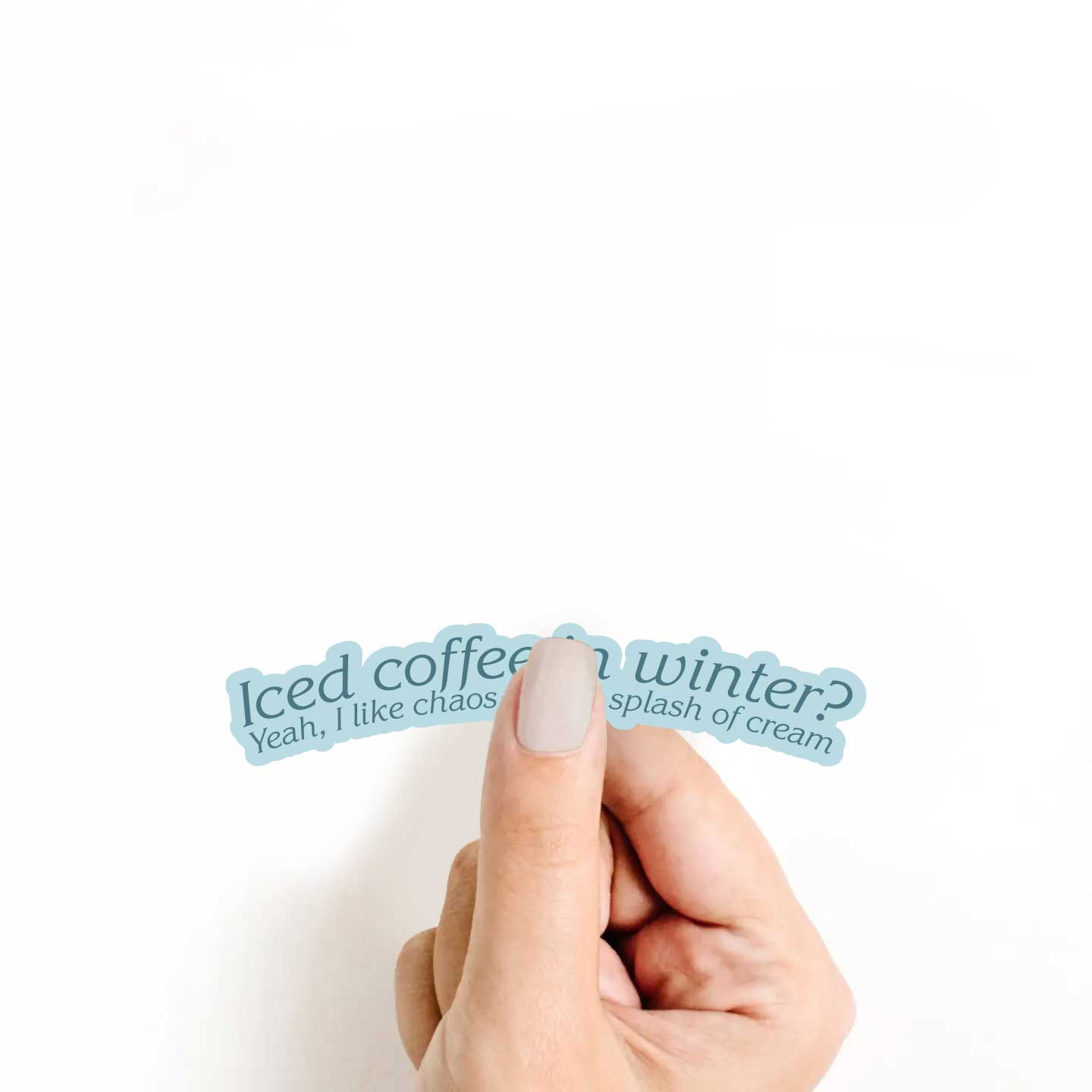 Iced Coffee In The Winter Sticker