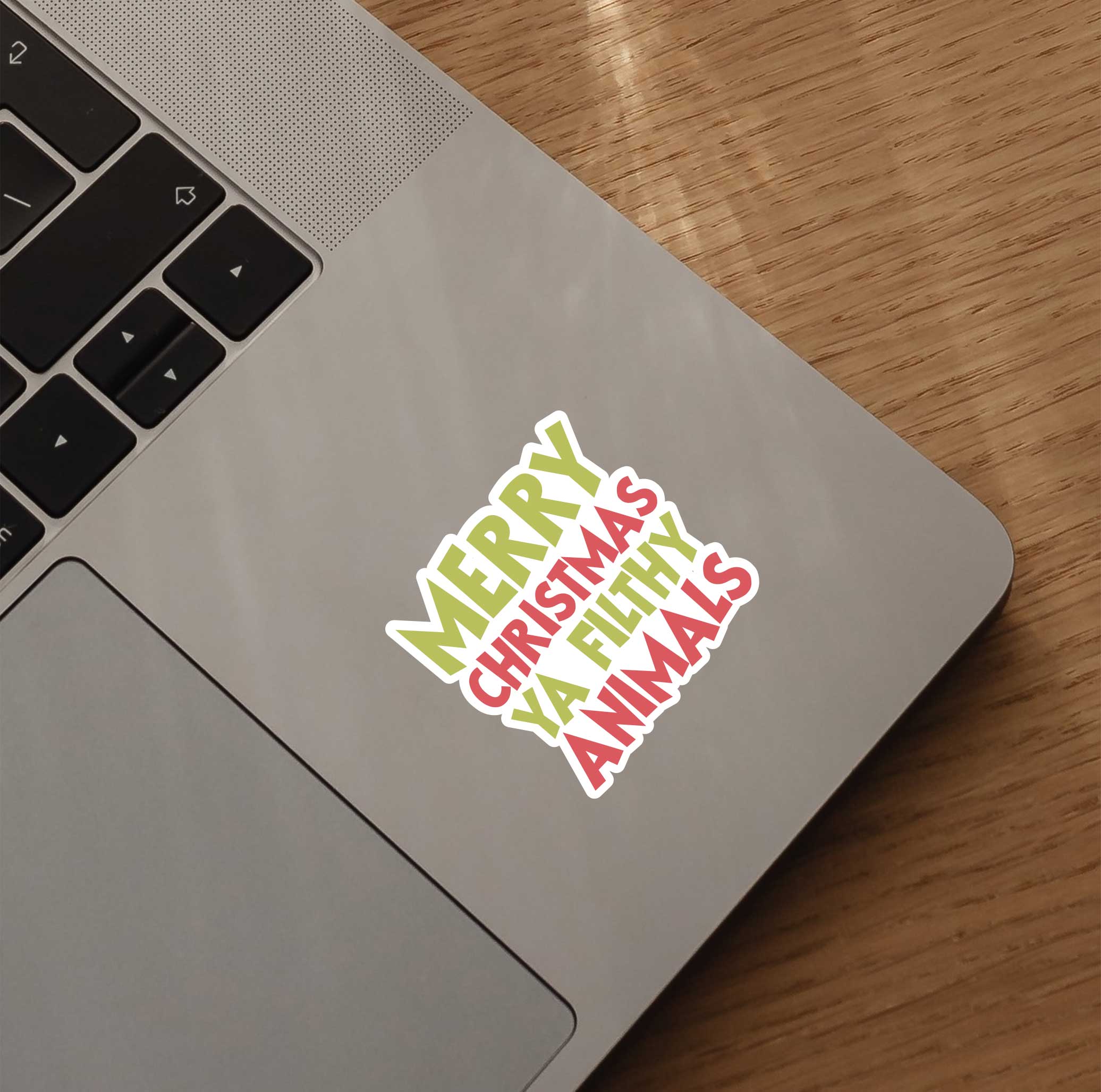 Merry Christmas Ya Filthy Animals Sticker