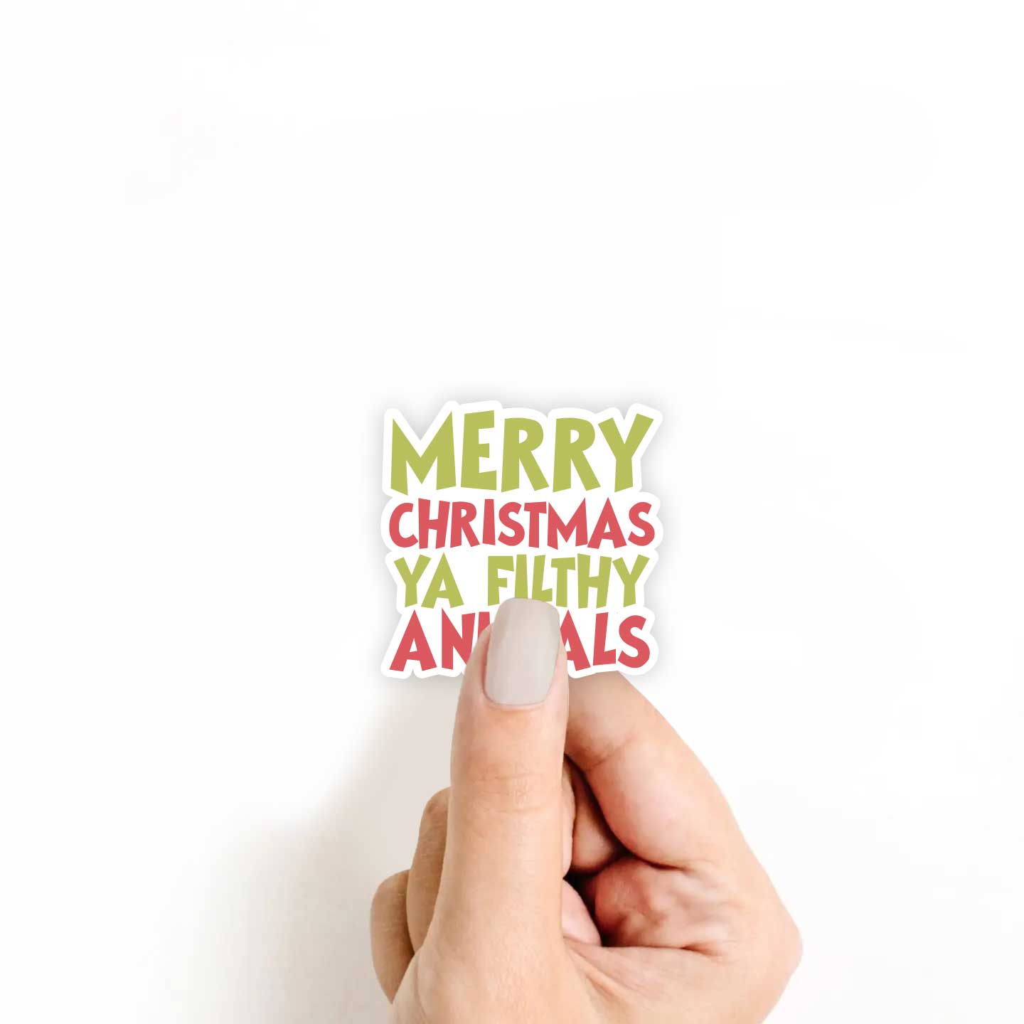 Merry Christmas Ya Filthy Animals Sticker