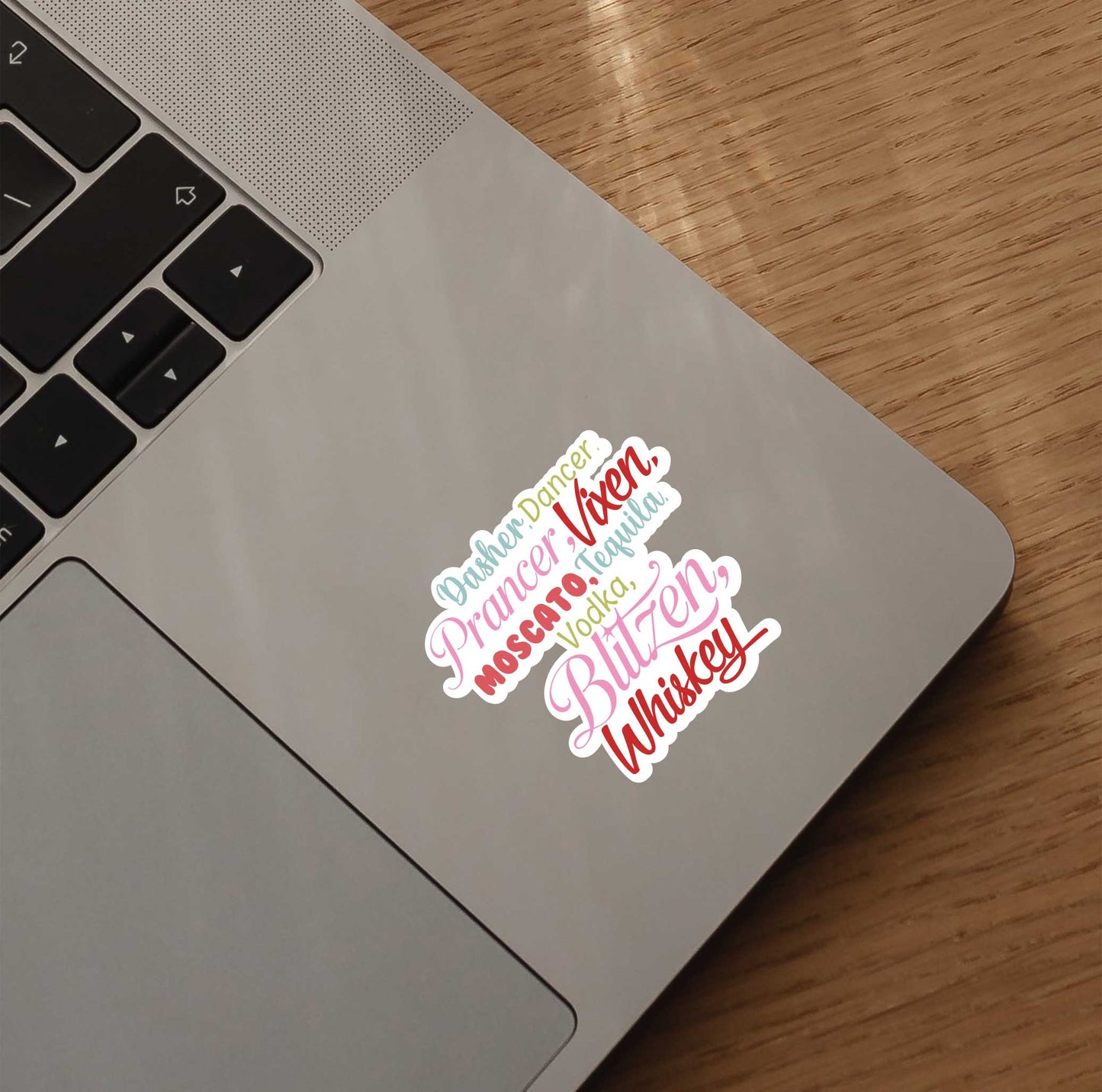 Dasher, Dancer, Vodka, Blitzen Sticker