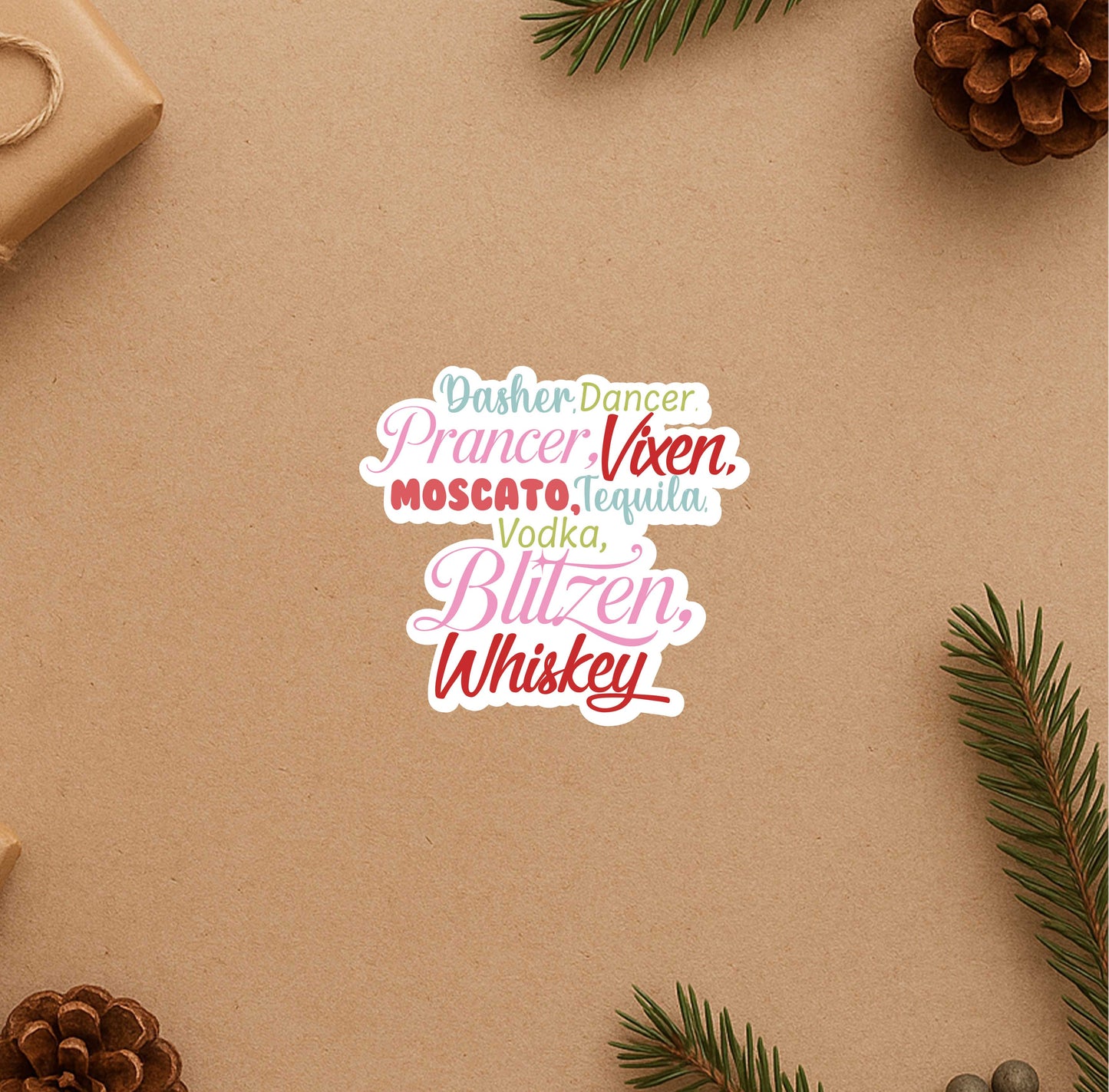 Dasher, Dancer, Vodka, Blitzen Sticker
