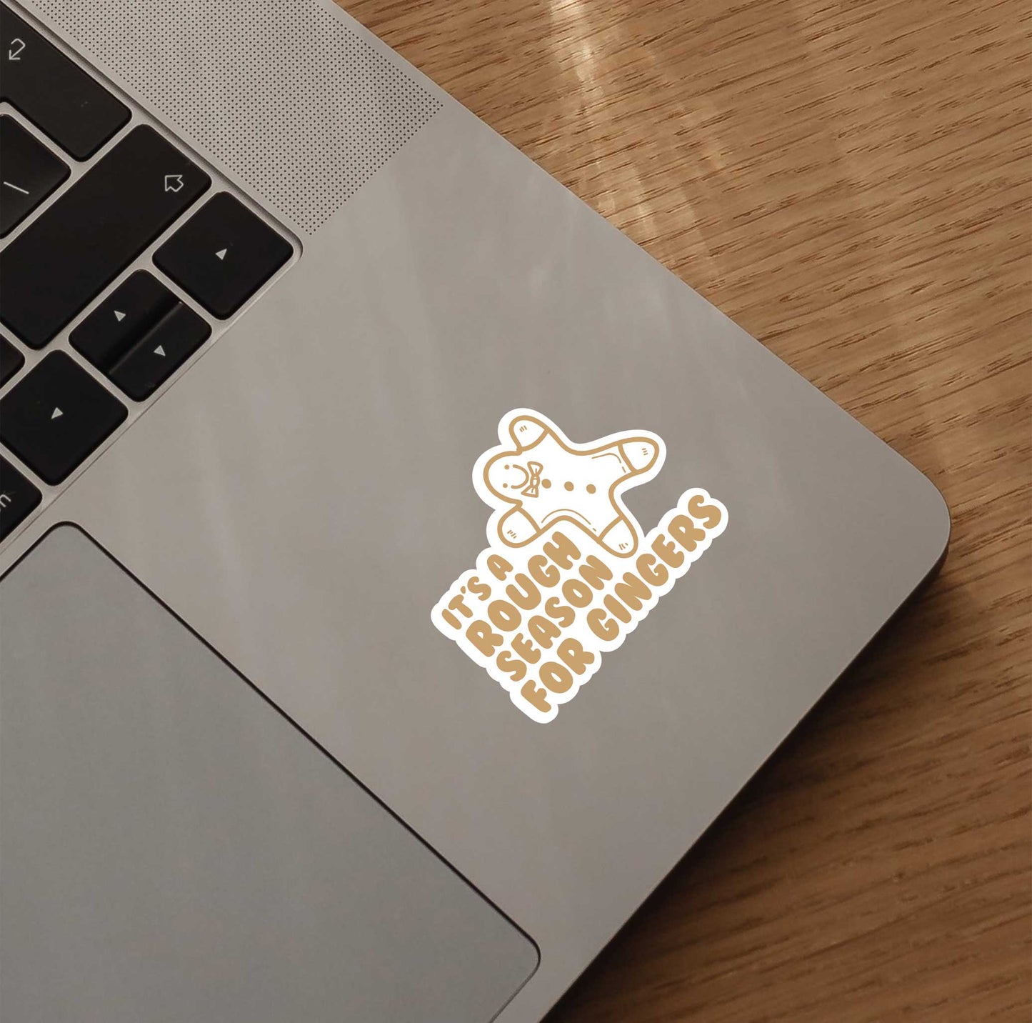 It's Rough Season For Gingers Sticker