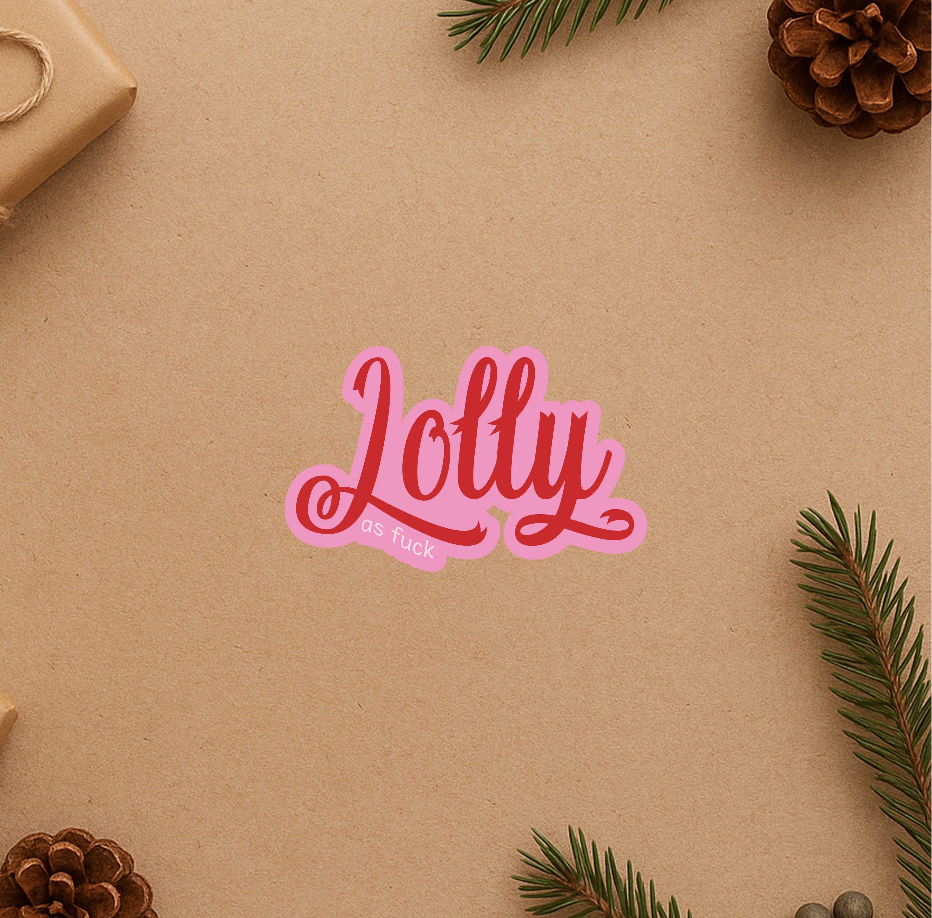 Jolly As F*ck Sticker