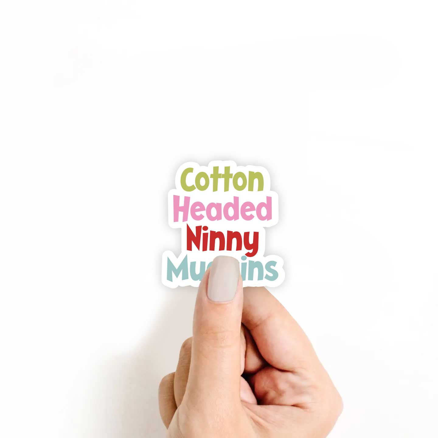 Cotton Headed Ninny Muggins Sticker