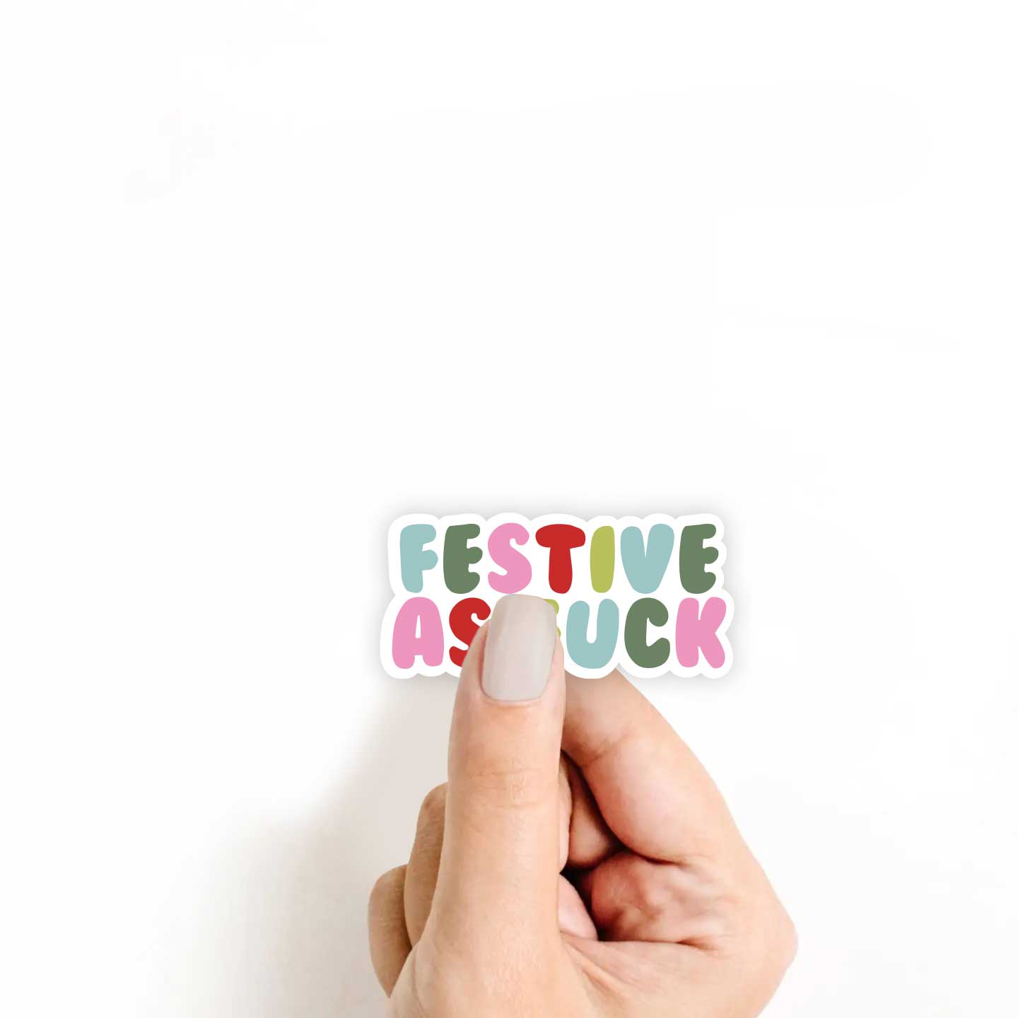 Festive As F*ck Sticker